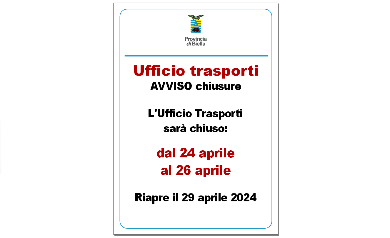 Chiusure ufficio trasporti aprile 2024