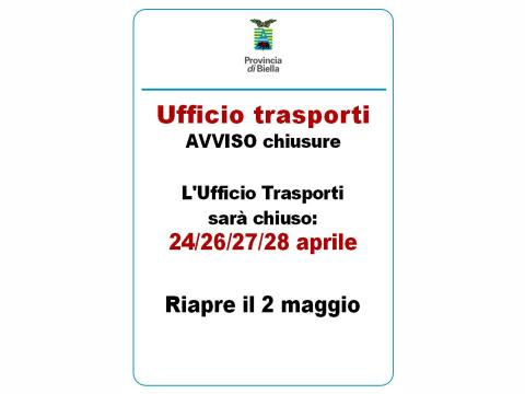 Ufficio trasporti chiuso da lunedì 24 aprile fino al 2 maggio